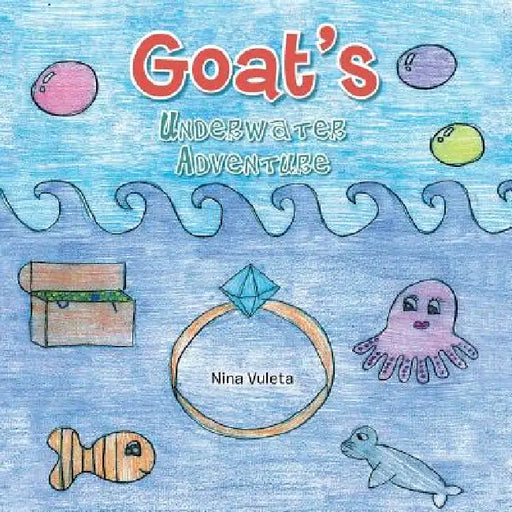 Goat's Underwater Adventure by Nina Vuleta