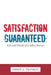 Satisfaction Guaranteed: Life and Death of a Sales Nation by Ernst G. Frankel