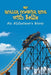 My Roller Coaster Ride with Sallie: An Alzheimer's Story by Judy J. Harritan