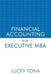 Financial Accounting for Executive MBA by Lucky Yona