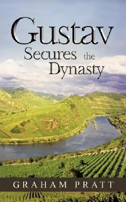Gustav Secures the Dynasty by Graham Pratt