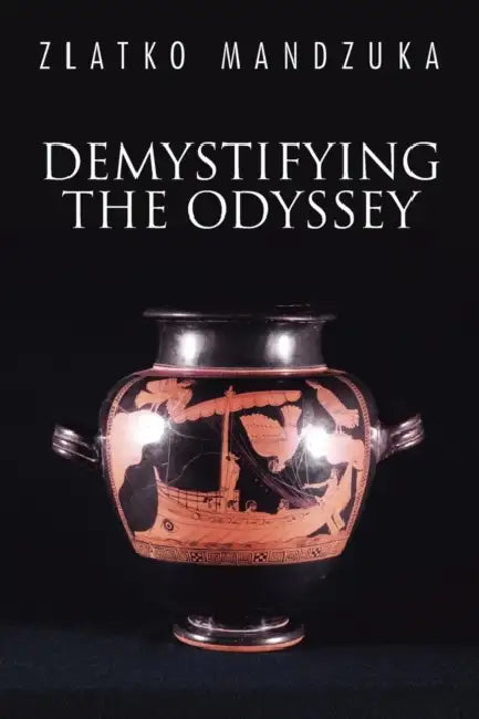 Demystifying the Odyssey by Zlatko Mandzuka
