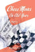 Chess Moves on Old News: Part 1 by Wayne Jasmin