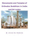Monuments and Temples of Orthodox Buddhism in India and Sri Lanka by W. Vivian De Thabrew