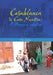Casablanca to Casa Nuestra: A Moroccan Adoption by Clive Jackson