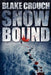 Snowbound by Blake Crouch