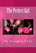 The Perfect Girl by Douglas Todt