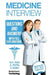 Medicine Interview questions and answers with full explanations: The comprehensive guide to the medicine interview for 2013-2014 applicants by A. Patel