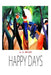 Happy Days by A. A. Milne
