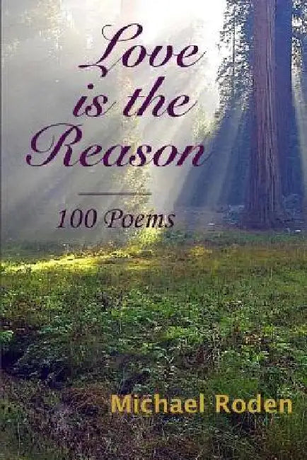 Love is the Reason by Michael Roden