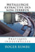 Metallurgie extractive des non-ferreux - Pratiques industrielles by Rumbu, Roger