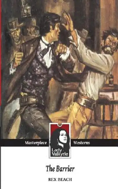 The Barrier (Lady Valkyrie Westerns) by Lady Valkyrie