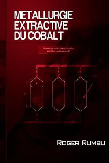 Metallurgie extractive du cobalt by Rumbu, Roger