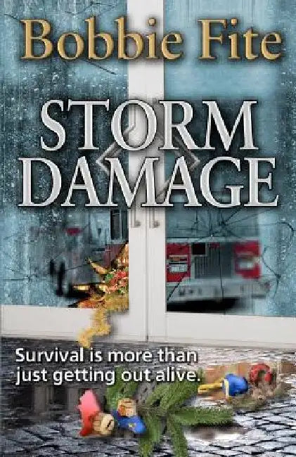 Storm Damage by Bobbie Fite