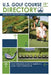 U.S. Golf Course Directory: Your Resource Guide to America's 16,431 Golf Destinations by Golf Yellow Pages