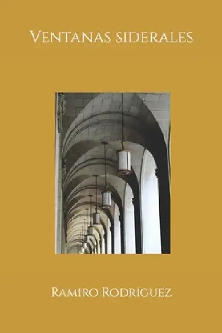 Ventanas siderales by Rodríguez, Ramiro