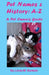 Pet Names and History: A-Z: A Pet Owner's Guide by Linda M. Bartash