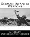 German Infantry Weapons by Military Intelligence Service