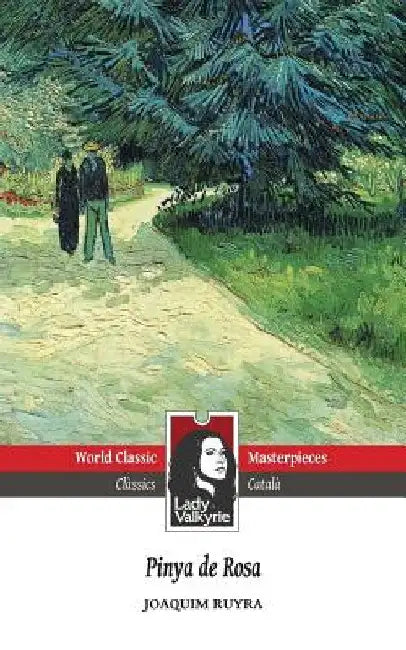 Pinya de Rosa (Lady Valkyrie Classics) by Lady Valkyrie