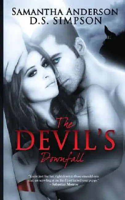 The Devil's Downfall by D. S. Simpson