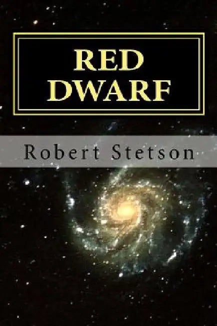 Red Dwarf by Robert Stetson