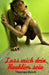 Laß mich dein Raubtier sein by Reich, Thomas