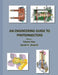 An Engineering Guide to Photoinjectors by David H. Dowell
