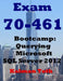 Exam 70-461 Bootcamp: Querying Microsoft SQL Server 2012 by Kalman Toth