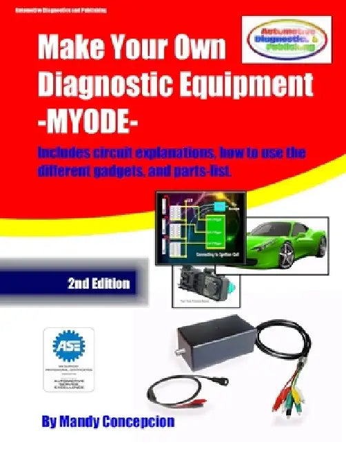 Make Your Own Diagnostic Equipment (MYODE) by Mandy Concepcion