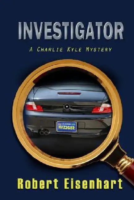 Investigator by Robert Eisenhart