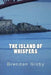 The Island of Whispers by Brendan Gisby