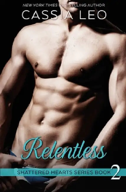 Relentless by Leo, Cassia