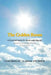 The Golden Room: A Practical Guide for Death with Dignity by Carole Ann Drick