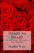 Heart to Heart: Devotional thoughts for women by Heather Pryor