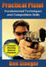 Practical Pistol: Fundamental Techniques and Competition Skills by Ben Stoeger
