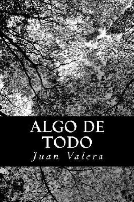Algo de todo by Valera, Juan