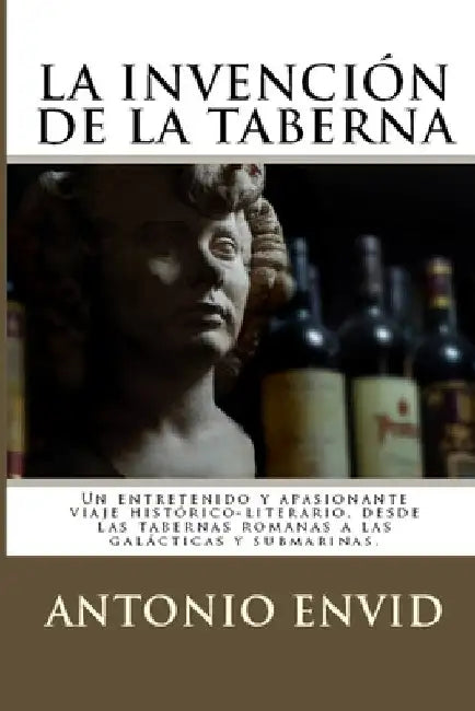 La invención de la Taberna by Envid Miñana, Antonio