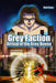 Grey Faction - Arrival of the Grey Queen: Manga Novel - A deal with the Devil will change everything... by Mark John Green