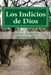 Los Indicios de Dios by Palacios Maldonado, Carlos