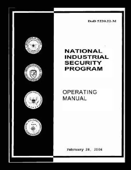 National Industrial Security Program: DoD 5220.22M by Department Of Defense
