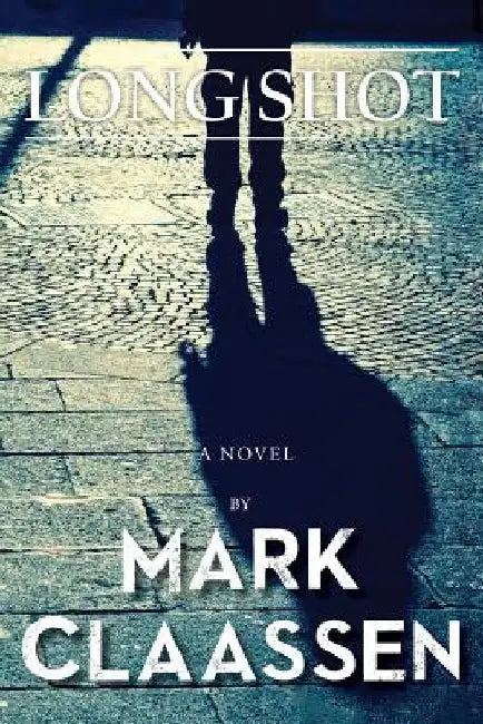 Long Shot by Mark Claassen
