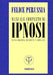 IPNOSI manuale completo by Perussia, Felice