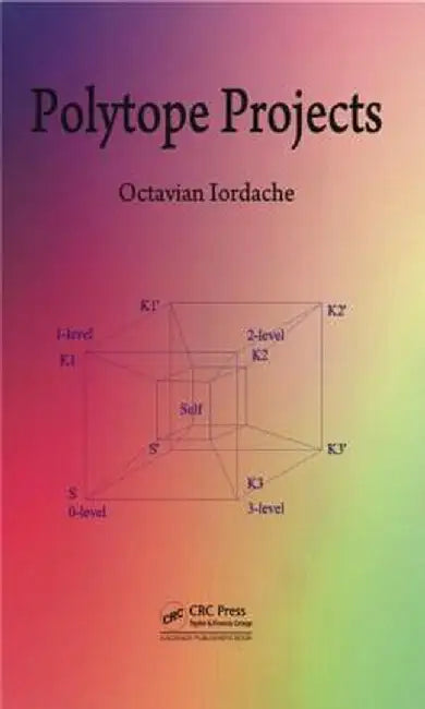 Polytope Projects by Octavian Iordache