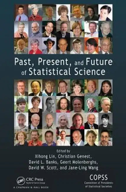 Past, Present, and Future of Statistical Science by Xihong Lin