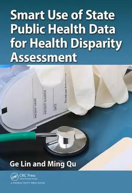 Smart Use of State Public Health Data for Health Disparity Assessment by Ge Lin