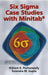 Six SIGMA Case Studies with Minitab(r) by Kishore K. Pochampally