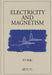 Electricity and Magnetism by P.F. Kelly