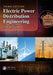 Electric Power Distribution Engineering by Turan Gönen