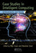 Case Studies In Intelligent Computing: Achievements and Trends by Biju Issac, Nauman Israr