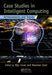 Case Studies In Intelligent Computing: Achievements and Trends by Biju Issac, Nauman Israr